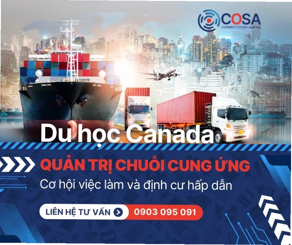 tư vấn du học canada ngành quản lý chuỗi cung ứng và đời sống